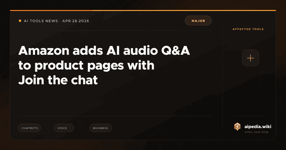 Amazon adds AI audio Q&A to product pages with Join the chat, aipedia ...