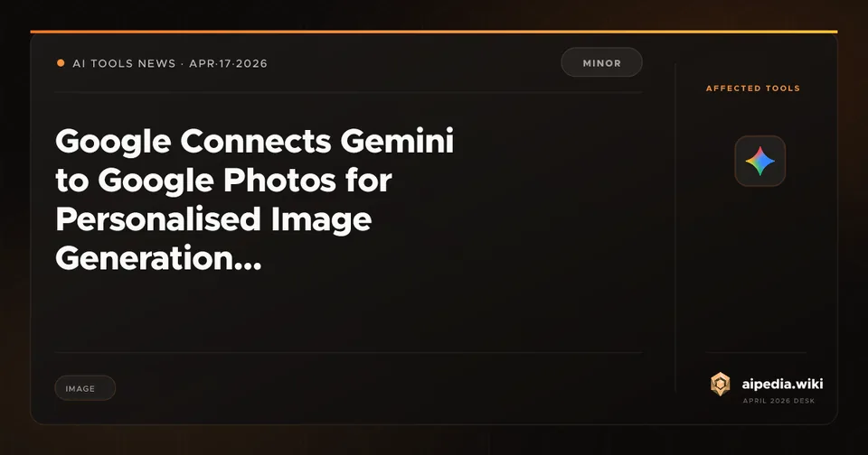 Google Connects Gemini to Google Photos for Personalised Image Generation