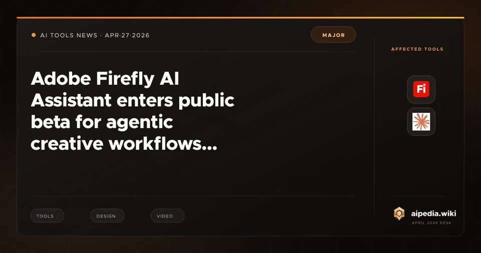 Adobe Firefly AI Assistant enters public beta for agentic creative workflows