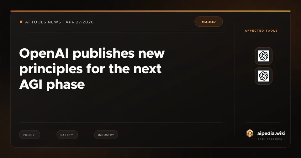OpenAI publishes new principles for the next AGI phase