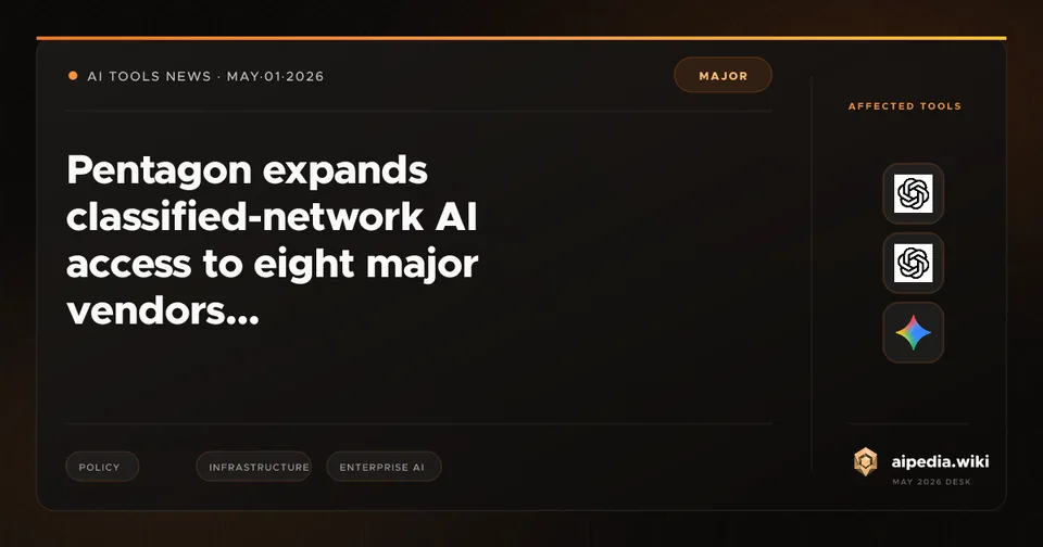 Pentagon expands classified-network AI access to eight major vendors
