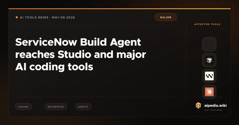 ServiceNow Build Agent reaches Studio and major AI coding tools