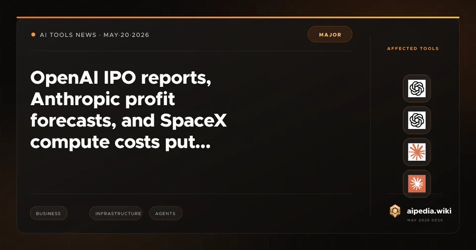 OpenAI IPO reports, Anthropic profit forecasts, and SpaceX compute costs put frontier AI economics on the page