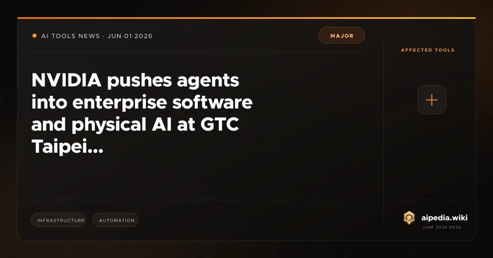 NVIDIA pushes agents into enterprise software and physical AI at GTC Taipei