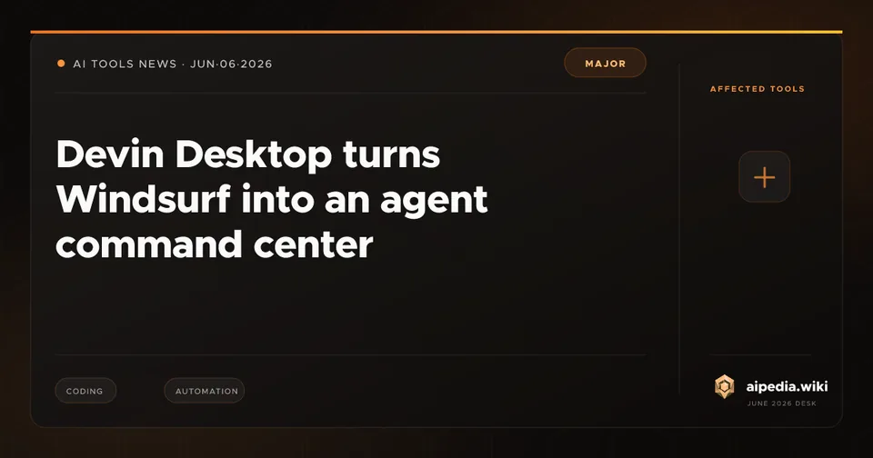 Devin Desktop turns Windsurf into an agent command center