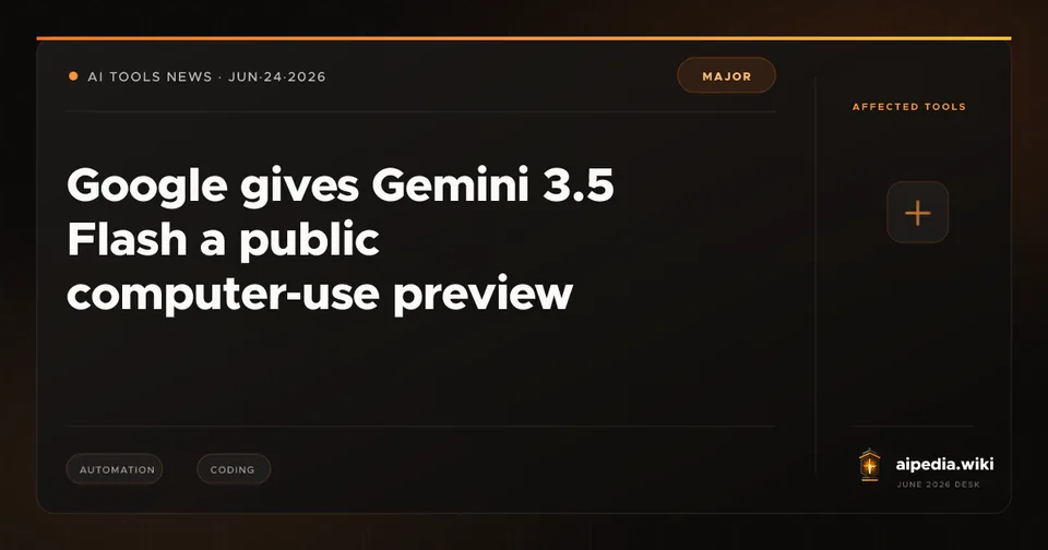 Google gives Gemini 3.5 Flash a public computer-use preview